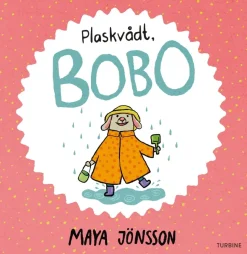Plaskvådt, Bobo> Discount