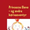 Prinsesse Elena> Sale