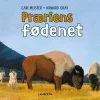 Præriens fødenet> Clearance