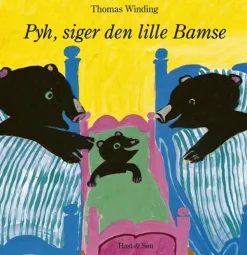 Pyh, siger den lille Bamse> Online