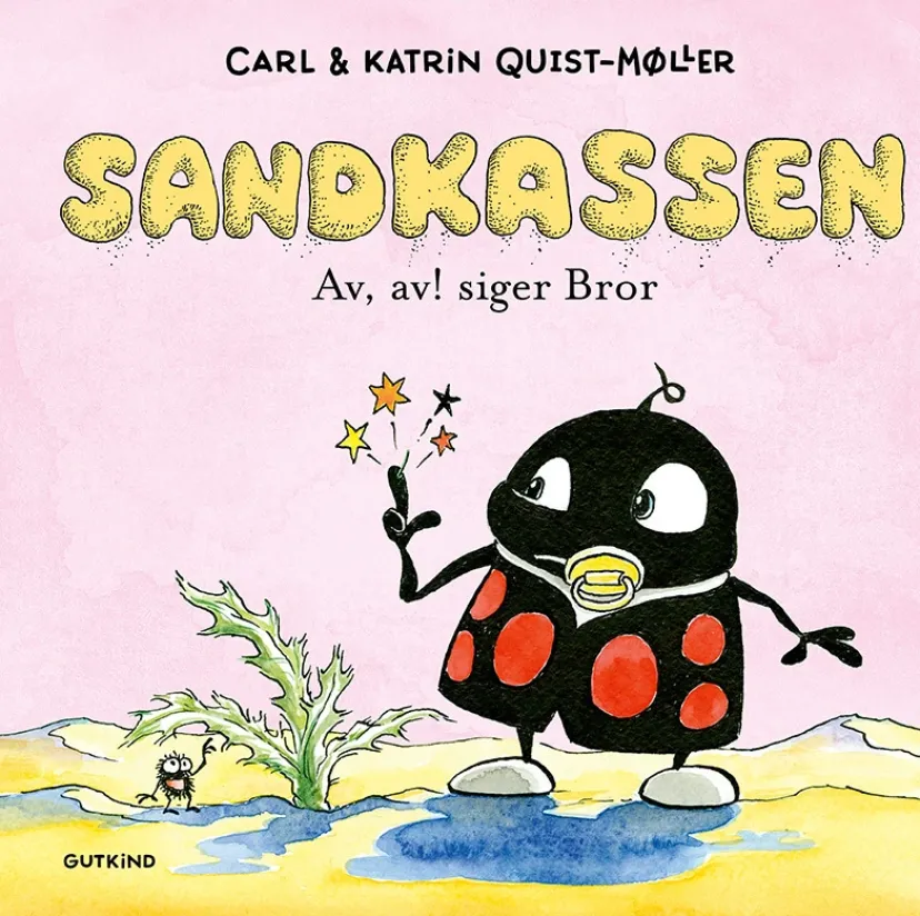 Sandkassen. Av, av! siger Bror> Outlet