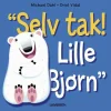 Selv tak! Lille Bjørn> Online