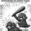 Selvindsigt på andres vegne>