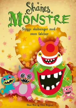 Shanes monstre - stygge skabninger med store følelser> New