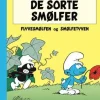 Smølferne: De sorte smølfer>