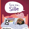 Sov nu, Sille>