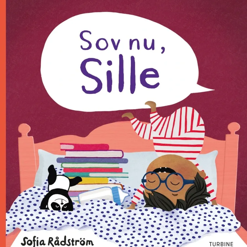 Sov nu, Sille>