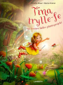 Tina trylle-fe og feernes fælles planteprojekt> Discount