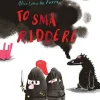 To små riddere> Hot