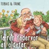 Tobias & Trine lærer fadervor af oldefar> Sale