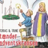 Tobias & Trine tænder adventskransen> Best
