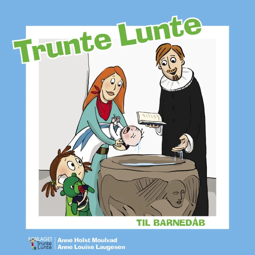 Trunte Lunte til barnedåb>