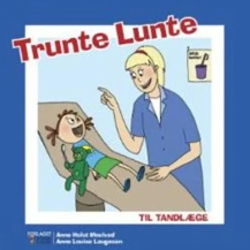 Trunte Lunte til tandlæge> Outlet