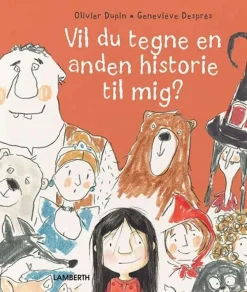 Vil du tegne en anden historie til mig?> New