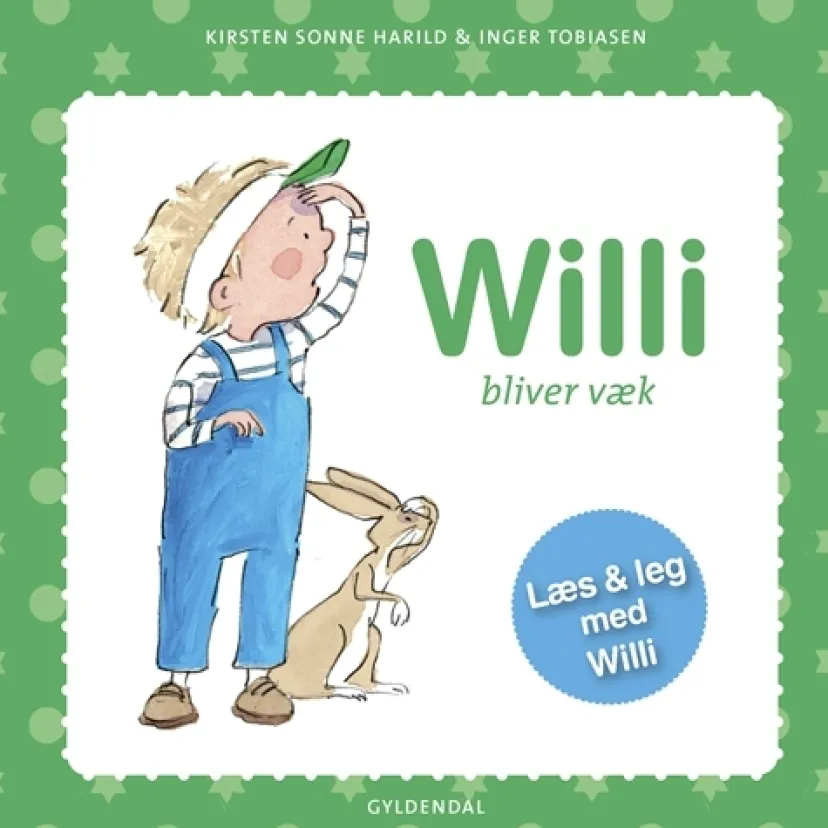 Willi bliver væk>